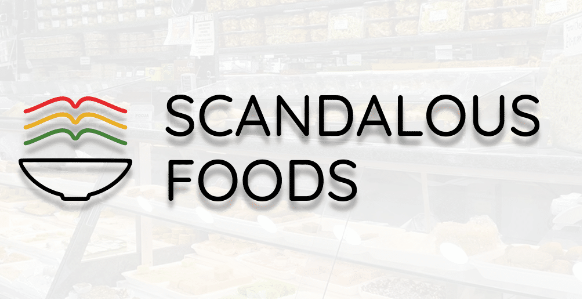 SCANDALOUS FOODS